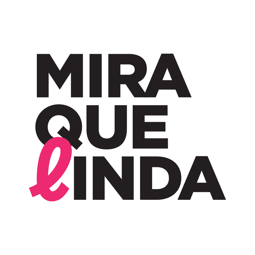 Mira que Linda